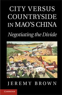 Produktbild: City Versus Countryside in Mao's China