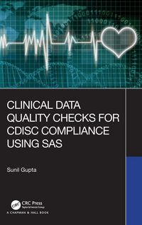 Produktbild: Clinical Data Quality Checks for CDISC Compliance Using SAS