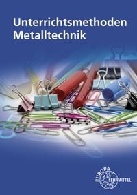 Produktbild: Unterrichtsmethoden Metalltechnik