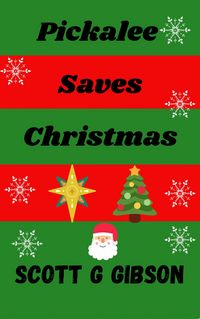 Produktbild: Pickalee Saves Christmas (Pickalee The Pixie Detective, #2)
