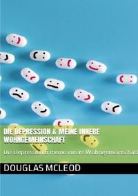 Produktbild: Die Depression &amp; deine innere Wohngemeinschaft