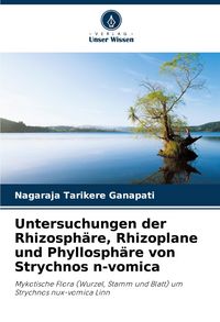 Produktbild: Untersuchungen der Rhizosph&auml;re, Rhizoplane und Phyllosph&auml;re von Strychnos n-vomica