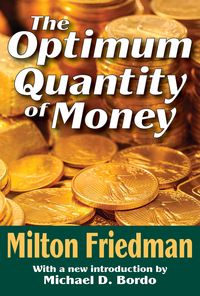 Produktbild: The Optimum Quantity of Money