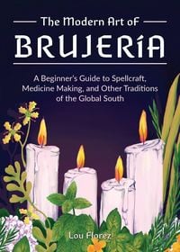 Produktbild: The Modern Art of Brujer&iacute;a