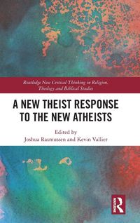 Produktbild: A New Theist Response to the New Atheists