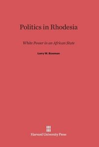 Produktbild: Politics in Rhodesia