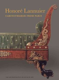 Produktbild: Honore Lannuier, Cabinetmaker from Paris: The Life and Work of a French Ebeniste in Federal New York