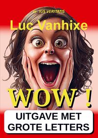 Produktbild: WOW ! - Extra Grote Letter Uitgave
