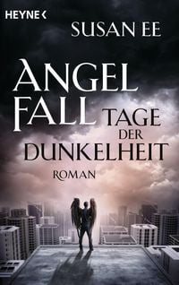 Produktbild: Angelfall - Tage der Dunkelheit