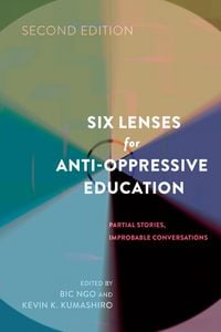 Produktbild: Six Lenses for Anti-Oppressive Education