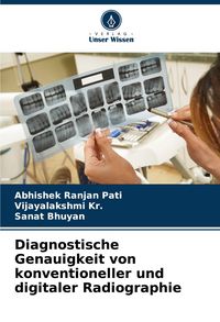 Produktbild: Diagnostische Genauigkeit von konventioneller und digitaler Radiographie