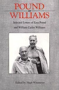Produktbild: Pound/ Williams: Selected Correspondence of Ezra Pound and William Carlos Williams