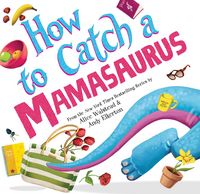 Produktbild: How to Catch a Mamasaurus