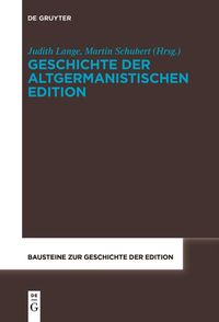 Produktbild: Geschichte der altgermanistischen Edition
