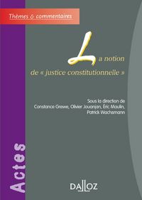 Produktbild: La Notion de 'Justice Constitutionnelle'