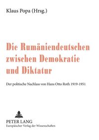 Produktbild: Die Rum&auml;niendeutschen zwischen Demokratie und Diktatur