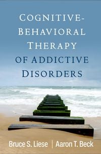 Produktbild: Cognitive-Behavioral Therapy of Addictive Disorders