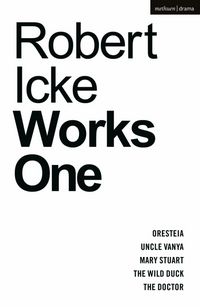 Produktbild: Robert Icke: Works One