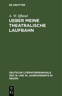 Produktbild: Ueber meine theatralische Laufbahn