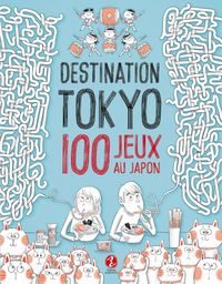 Produktbild: Destination tokyo 100 jeux au ja