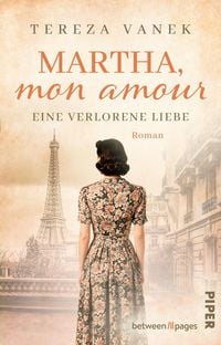 Produktbild: Martha, Mon Amour. Eine verlorene&nbsp;Liebe