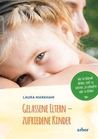 Produktbild: Gelassene Eltern - zufriedene Kinder