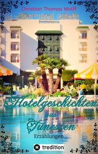 Produktbild: Hotelgeschichten aus Tunesien