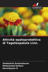 Produktbild: Attivit&agrave; epatoprotettiva di Tagetespatula Linn.