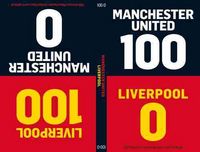Produktbild: 100-0: Man Utd-Liverpool/Liverpool-Man Utd