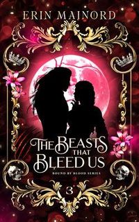 Produktbild: The Beasts that Bleed Us