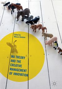 Produktbild: Ma Theory and the Creative Management of Innovation