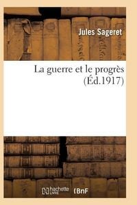 Produktbild: La guerre et le progres