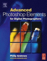 Produktbild: Advanced Photoshop Elements for Digital Photographers
