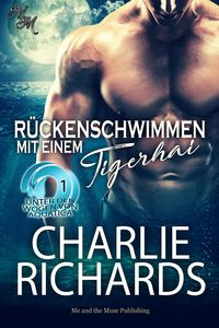 Bild vom Artikel Rückenschwimmen mit einem Tigerhai vom Autor Charlie Richards