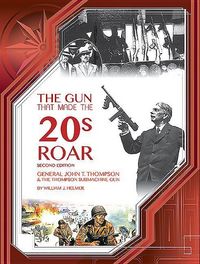 Produktbild: Helmer, W: Gun That Made the 20's Roar