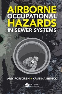 Produktbild: Airborne Occupational Hazards in Sewer Systems