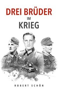 Produktbild: Drei Br&uuml;der im Krieg
