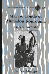 Bild vom Artikel Maryse Condé et Ahmadou Kourouma vom Autor Jean Ouédraogo