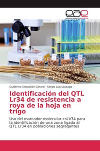 Produktbild: Identificaci&oacute;n del QTL Lr34 de resistencia a roya de la hoja en trigo