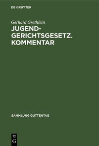 Produktbild: Jugendgerichtsgesetz. Kommentar