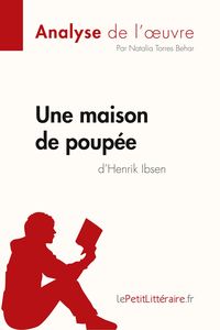 Produktbild: Une maison de poup&eacute;e de Henrik Ibsen (Analyse de l'oeuvre)