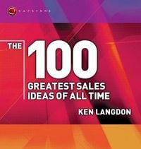 Produktbild: The 100 Greatest Sales Ideas of All Time
