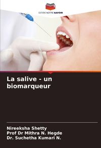 Produktbild: La salive - un biomarqueur
