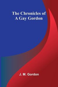 Produktbild: The Chronicles of a Gay Gordon