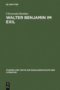 Produktbild: Walter Benjamin im Exil