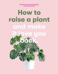 Produktbild: How to Raise a Plant
