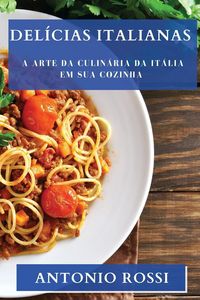 Produktbild: Del&iacute;cias Italianas