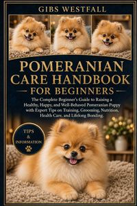Produktbild: Pomeranian Care Handbook For Beginners