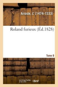 Produktbild: Roland furieux. Tome 8