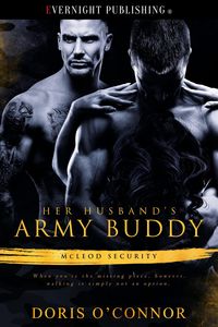 Produktbild: Her Husband's Army Buddy (McLeod Security, #1)